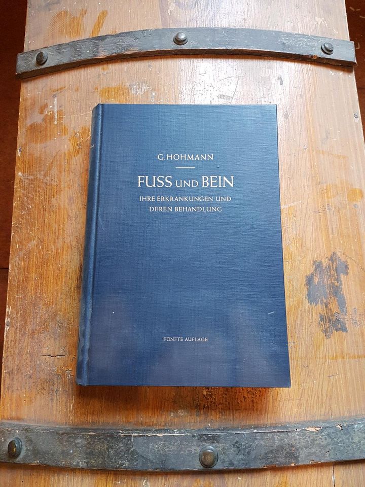 Lehrbuch Fuss und Bein G. Hohmann 5. Auflage in Feucht