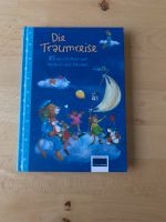 Die Traumreise 45 Geschichten zum vorlesen und träumen Kr. München - Neuried Kr München Vorschau