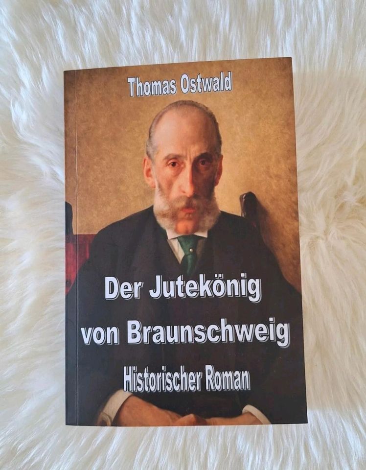 Thomas Ostwald - Der Jutekönig von Braunschweig in Bremen