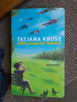 Tatjana Kruse. Jeder Mann ein Treffer Baden-Württemberg - Wertheim Vorschau