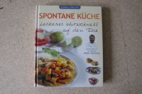 Rezeptbuch "Spontane Küche" Nordrhein-Westfalen - Hille Vorschau