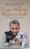 Cesar Millan Buch Die Welpenschule Nordrhein-Westfalen - Weilerswist Vorschau