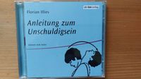 CD Florian Illies – Anleitung zum Unschuldigsein Bayern - Würzburg Vorschau
