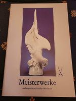 Meisterwerke aus Europas ältester Porzellan-Manufaktur + Begleith Bayern - Gemünden a. Main Vorschau