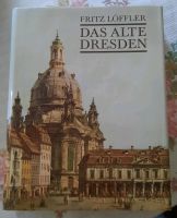 Buch Das alte Dresden Sachsen - Radeberg Vorschau