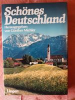 Wunderschönes Buch "Schönes Deutschland" von Günther Michler Hessen - Nauheim Vorschau