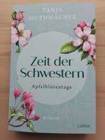 Zeit der Schwestern "Apfelblütentage" von Tanja Huthmacher Niedersachsen - Isernhagen Vorschau