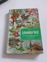 Lebendige Welt - eine Kunde von Pflanzen und Tieren + vom Mensch Berlin - Tempelhof Vorschau