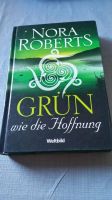 Nora Roberts grün wie die Hoffnung Buch Weltbild Niedersachsen - Emsbüren Vorschau