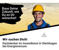 Dachdecker im Innendienst  in Steinhagen bei Energieversum Nordrhein-Westfalen - Steinhagen Vorschau