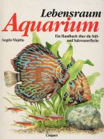 Buch "Lebensraum Aquarium" von Angelo Mojetta Baden-Württemberg - Horb am Neckar Vorschau