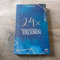 24 x Weihnachten neu erleben - Buch Bayern - Erlenbach am Main  Vorschau