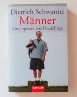 Männer - Eine Spezies wird besichtigt Buch Dietrich Schwanitz Thüringen - Harth-Pöllnitz Vorschau