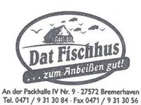 ⭐️ Dat Fischhus ➡️ Servicekraft -  (m/w/x), 27572 Häfen - Bremerhaven Vorschau