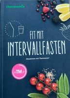Thermomix - fit mit Intervallfasten Buch NEU Schleswig-Holstein - Henstedt-Ulzburg Vorschau