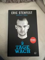 9 Tage Wach Eric Stehfest Nordrhein-Westfalen - Neuss Vorschau