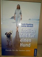 Buch    Endlich Zeit für einen Hund, neu Sachsen-Anhalt - Wiederstedt Vorschau