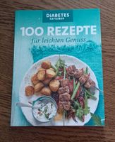 Diabetes 100 Rezepte Kochbuch Bayern - Wilhermsdorf Vorschau