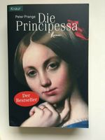 Die Principessa Peter Prange Taschenbuch Eimsbüttel - Hamburg Rotherbaum Vorschau