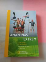 Colin Angus Amazonas extrem National Geographic Niedersachsen - Osnabrück Vorschau