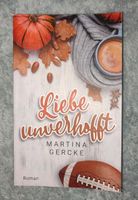Liebe unverhofft - Martina Gercke - Roman Sachsen-Anhalt - Ausleben Vorschau