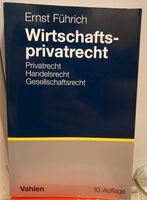 Wirtschaftsprivatrecht 10. Auflage Ernst Führich Baden-Württemberg - Gundelsheim Vorschau