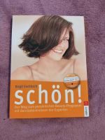 Birgit Eschbach: Schön! Beauty Buch Leipzig - Schönefeld-Abtnaundorf Vorschau
