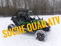 Suche Quad Buggy 4x4 ATV CanAm CFMoto Kymco TGB Arctic Cat Thüringen - Gotha Vorschau