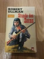 Western Taschenbuch Robert Ullmann Stunde des Zorns Band 1087 Sachsen-Anhalt - Halle Vorschau