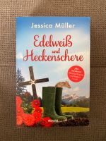 Edelweiß und Heckenschere + Kurzkrimi von Jessica Müller Aubing-Lochhausen-Langwied - Aubing Vorschau