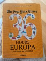 The New York Times - 36 Hours Europa Hessen - Bad Homburg Vorschau