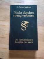 Buch: Nackt duschen streng verboten- die verrücktesten Gesetzte d Niedersachsen - Freren Vorschau