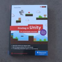 THOMAS THEIS – EINSTIEG IN UNITY 2D UND 3D-SPIELE ENTWICKELN NEUW Rheinland-Pfalz - Mendig Vorschau