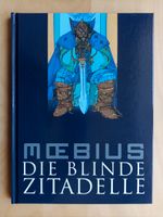Comic "Die blinde Zitadelle - Moebius-Collection" Moebius Niedersachsen - Osnabrück Vorschau