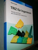 TRIZ für Ingenieure Theorie Praxis Problem Lösung Karen Gadd Berlin - Pankow Vorschau