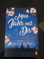 Julia Whelan - Mein Jahr mit dir Nordrhein-Westfalen - Lünen Vorschau