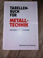 Neu Tabellenbuch für Metalltechnik Brandenburg - Wittenberge Vorschau