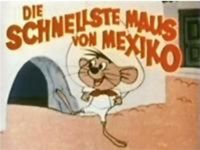 SUCHE "Speedy Gonzales - Die schn. Maus von Mexico - Ep. 23" Bayern - Freilassing Vorschau