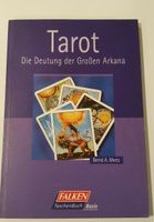 Tarot - Die Deutung der Großen Arkana v. Bernd A. Mertz Nordrhein-Westfalen - Bocholt Vorschau