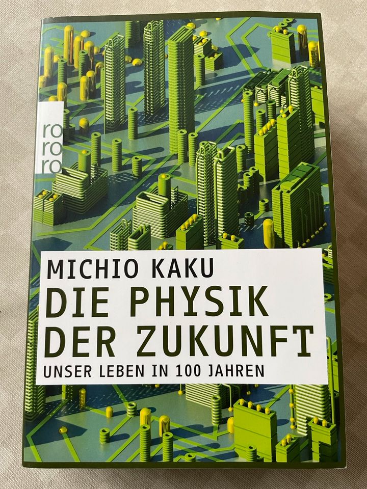 Die Physik der Zukunft TB von Michio Kaku in Wrestedt