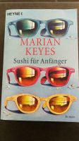 Taschenbuch Marian Keyes "Sushi für Anfänger" Baden-Württemberg - Rainau Vorschau