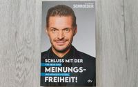 Schluss mit der Meinungsfreiheit, Florian Schröder Sachsen-Anhalt - Halberstadt Vorschau