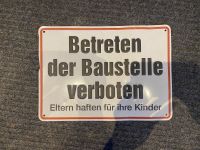 Stabiles Schild Betreten der Baustelle verboten Alu Bayern - Erdweg Vorschau