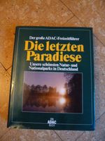 ADAC Buch " Die letzten Paradiese" Natur u. Nationalparks TOP Baden-Württemberg - Wolfach Vorschau