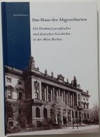 Das Haus der Abgeordneten Abgeordnetenhaus Berlin Buch Friedrichshain-Kreuzberg - Friedrichshain Vorschau