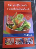 Kochbuch: Das große Quelle-Familienkochbuch Baden-Württemberg - Wehr Vorschau