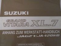 Suzuki Werkstatthandbuch Anhang Suzuki Grand Vitara XL-7 Schleswig-Holstein - Albersdorf Vorschau