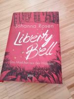 Liberty Bell Das Mädchen aus den Wäldern - Johanna Rosen Bayern - Naila Vorschau