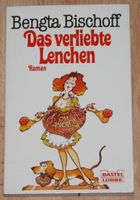 Buch "Das verliebte Lenchen" von Bengta Bischoff - Roman Rheinland-Pfalz - Limburgerhof Vorschau