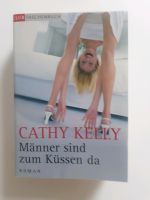 Männer sind zum küssen da von Cathy Kelly Sachsen - Ralbitz-Rosenthal Vorschau